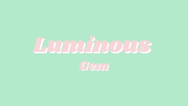 Luminous Gem